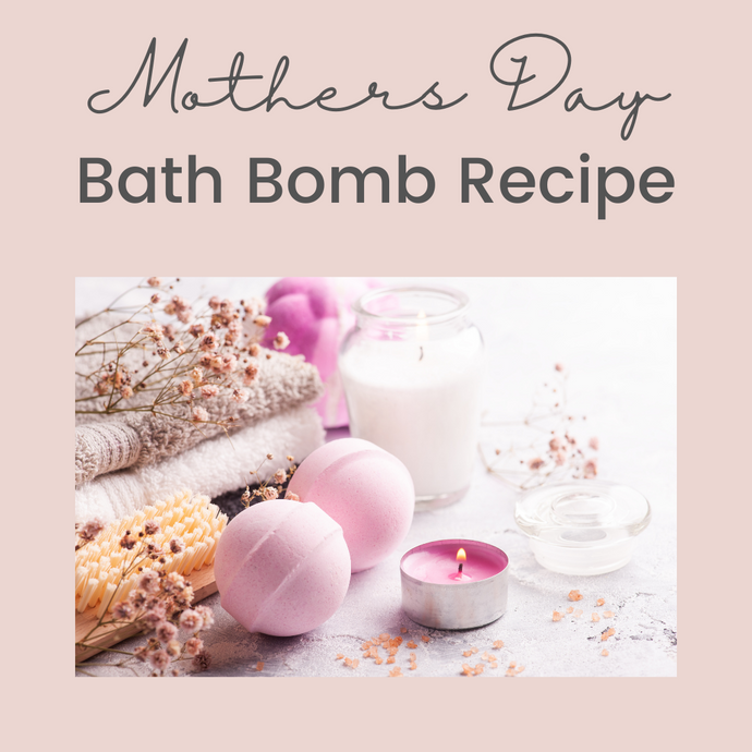 All Natural Bath Bombs to Make this Mother’s Day