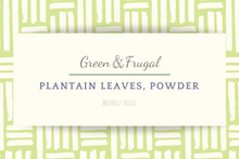Load image into Gallery viewer, Plantain Leaves, Cut &amp; Sifted
